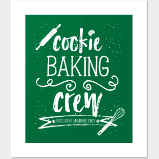 Cookie Baking Crew - Christmas Holiday Baking Green Team Posters and Art